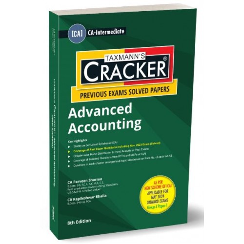 Taxmann's Cracker on Advanced Accounting for CA Inter May 2024 Exam [New Syllabus] by CA. Praveen Sharma, CA. Kapileshwar Bhalla | Group I Paper 1